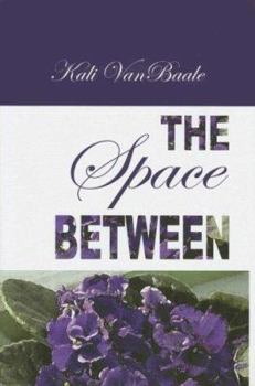 Hardcover The Space Between Book