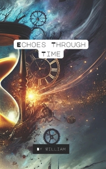 Paperback Echeos Though Time Book