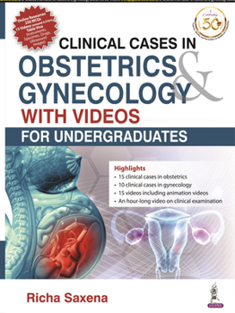 Paperback Clinical Cases in Obstetrics & Gynecology with Videos: For Undergraduates Book