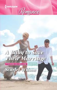 Mass Market Paperback A Baby to Save Their Marriage [Large Print] Book