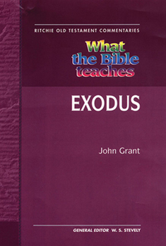 Paperback What the Bible Teaches - Exodus Book