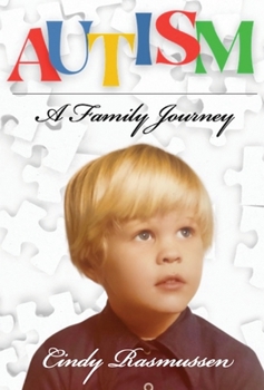 Hardcover Autism - A Family Journey Book
