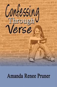 Paperback Confessing Through Verse Book