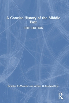 Hardcover A Concise History of the Middle East Book