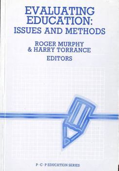 Evaluating Education: Issues and Methods