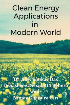 Paperback Clean Energy Applications in Modern World Book