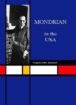 Hardcover Mondrian in the U.S.A. Book