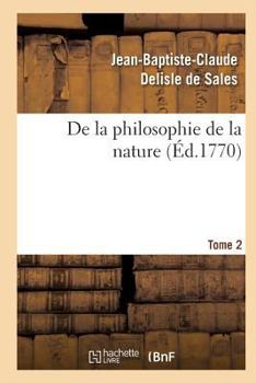 Paperback de la Philosophie de la Nature. Tome 2 [French] Book