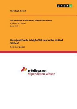 Paperback How justifiable is high CEO pay in the United States? Book