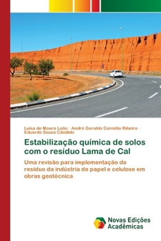 Paperback Estabilização química de solos com o resíduo Lama de Cal [Portuguese] Book