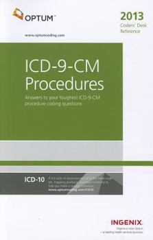 Coders’ Desk Reference for ICD-9-CM Procedures ― 2013