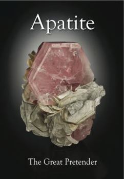 Paperback Apatite: The Great Pretender Book