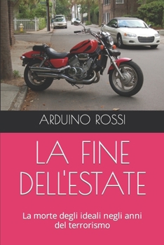 Paperback La Fine Dell'estate [Italian] Book