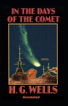 Paperback In the Days of the Comet Annotated Book