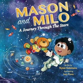 Hardcover Mason and Milo A Journey Through the Stars Book