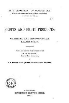 Paperback Fruits and Fruit Products, Chemical and Microscopical Examination Book