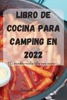 Paperback Libro de Cocina Para Camping En 2022 [Spanish] Book
