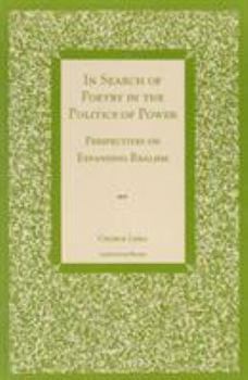 Paperback In Search of Poetry in the Politics of Power: Perspectives on Expanding Realism Book