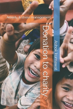 Paperback Donation to charity: Anxiety & stress management: Large print Book