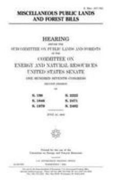 Miscellaneous public lands and forest bills