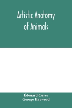 Paperback Artistic anatomy of animals Book
