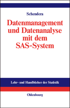 Hardcover Datenmanagement Und Datenanalyse Mit Dem SAS-System [German] Book