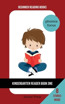 Paperback Kindergarten Reader Book One: Phonics Focus Book