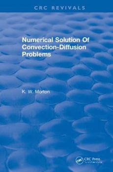 Paperback Revival: Numerical Solution Of Convection-Diffusion Problems (1996) Book