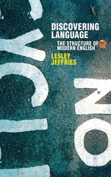 Hardcover Discovering Language: The Structure of Modern English Book