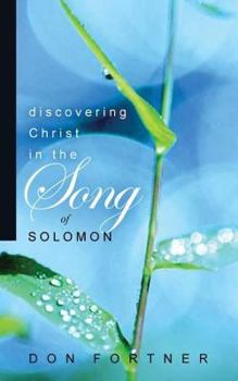 Paperback Discovering Christ in the Song of Solomon Book