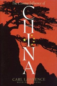 Paperback The Coming Influence of China Book