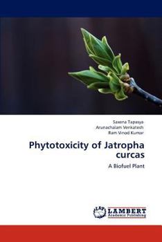 Paperback Phytotoxicity of Jatropha curcas Book