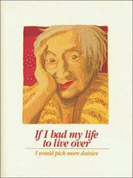 Paperback If I Had My Life to Live Over Book