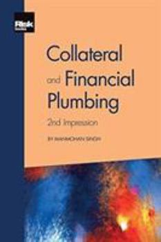 Paperback Collateral and Financial Plumbing 2nd Impression Book