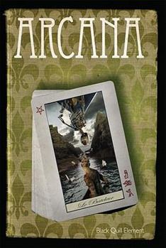 Paperback Arcana: Anthology Created by the Black Quill Element within the Temple of Set Book