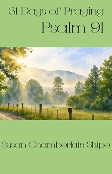 Paperback 31 Days of Praying Psalm 91 Book