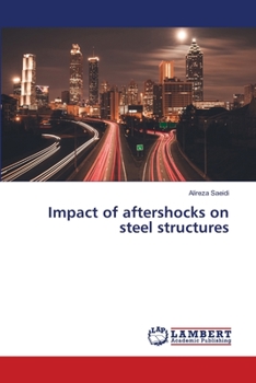 Paperback Impact of aftershocks on steel structures Book