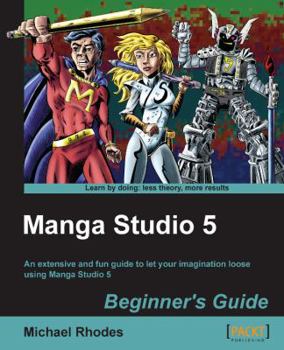 Paperback Manga Studio 5 Beginner's Guide Book