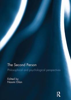 Paperback The Second Person: Philosophical and Psychological Perspectives Book
