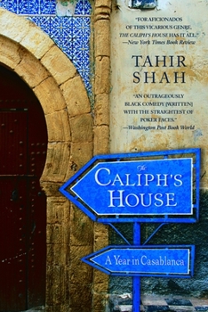 Paperback The Caliph's House: A Year in Casablanca Book