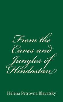 Paperback From the Caves and Jungles of Hindostan Book