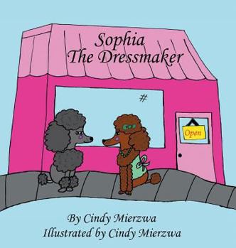 Hardcover Sophia the Dressmaker Book