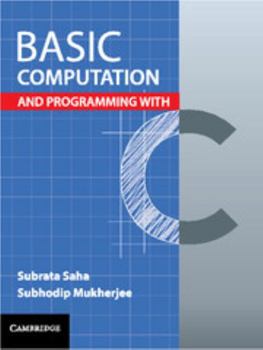 Paperback Basic Computation and Programming with C Book