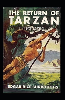 Paperback The Return of Tarzan Illustrated Book