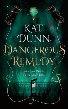 Hardcover Dangerous Remedy Book