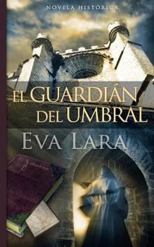 Paperback El guardian del umbral [Spanish] Book