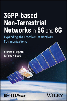 Hardcover Non-Terrestrial Networks in 5g and 6g: Expanding the Frontiers of Wireless Communications Book