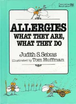Hardcover Allergies--What They Are, What They Do Book