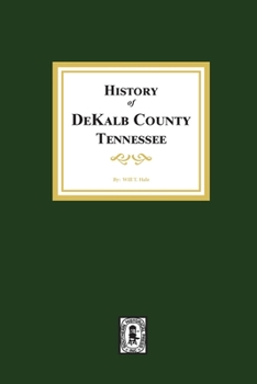 Paperback History of DeKalb County, Tennessee Book