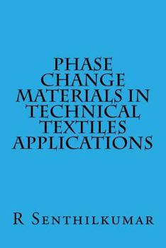 Paperback Phase Change Materials in Technical Textiles applications Book